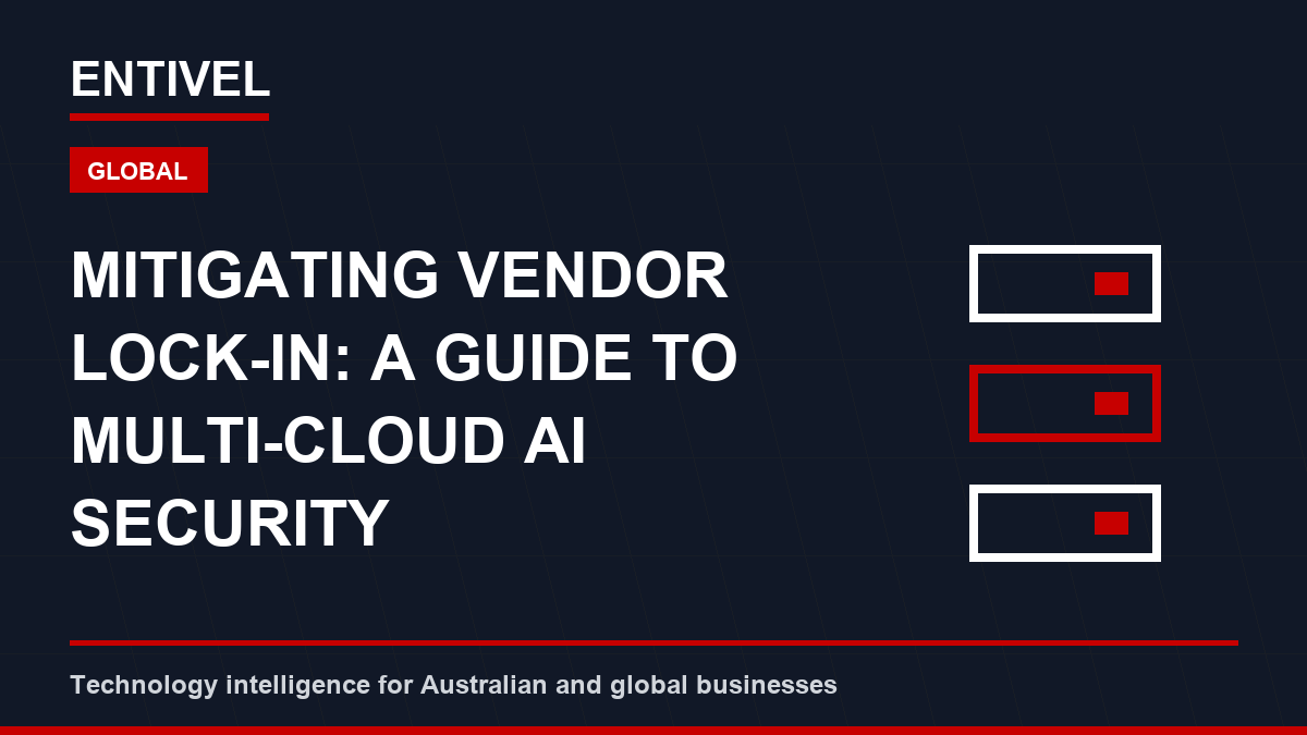 Mitigating Vendor Lock-In: A Guide to Multi-Cloud AI Security Architecture