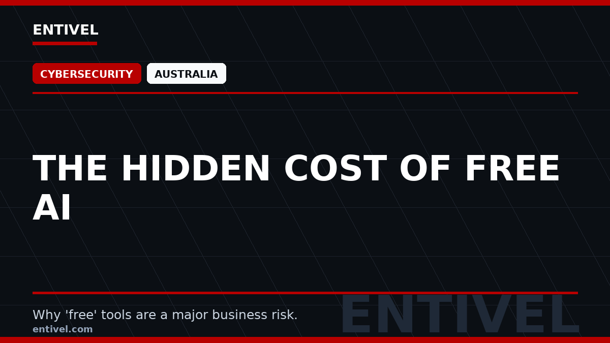 ENTIVEL editorial thumbnail: The Hidden Cost of Free AI, focused on what business decision makers should understand about text-only modern editorial thumbnail.
