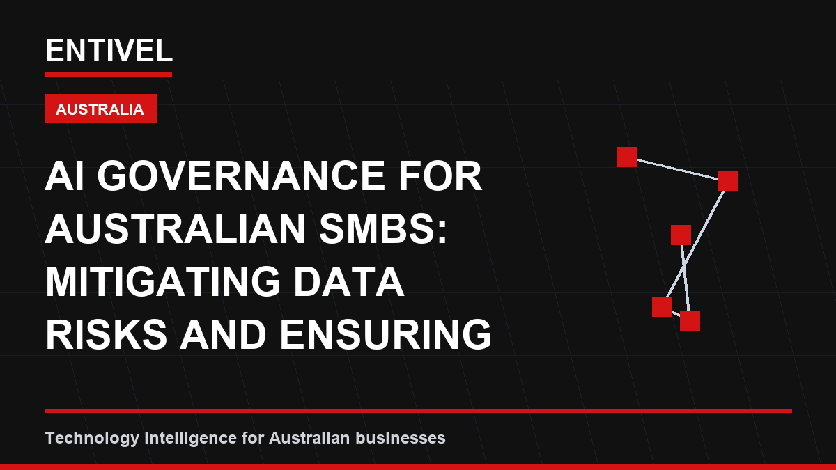 AI Governance for Australian SMBs: Mitigating Data Risks and Ensuring OAIC Compliance