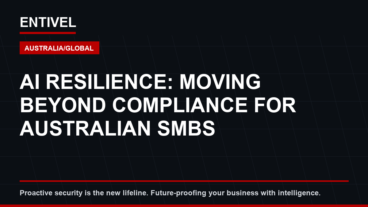 Beyond Compliance: Why AI-Powered Resilience is the New Lifeline for Australian SMBs