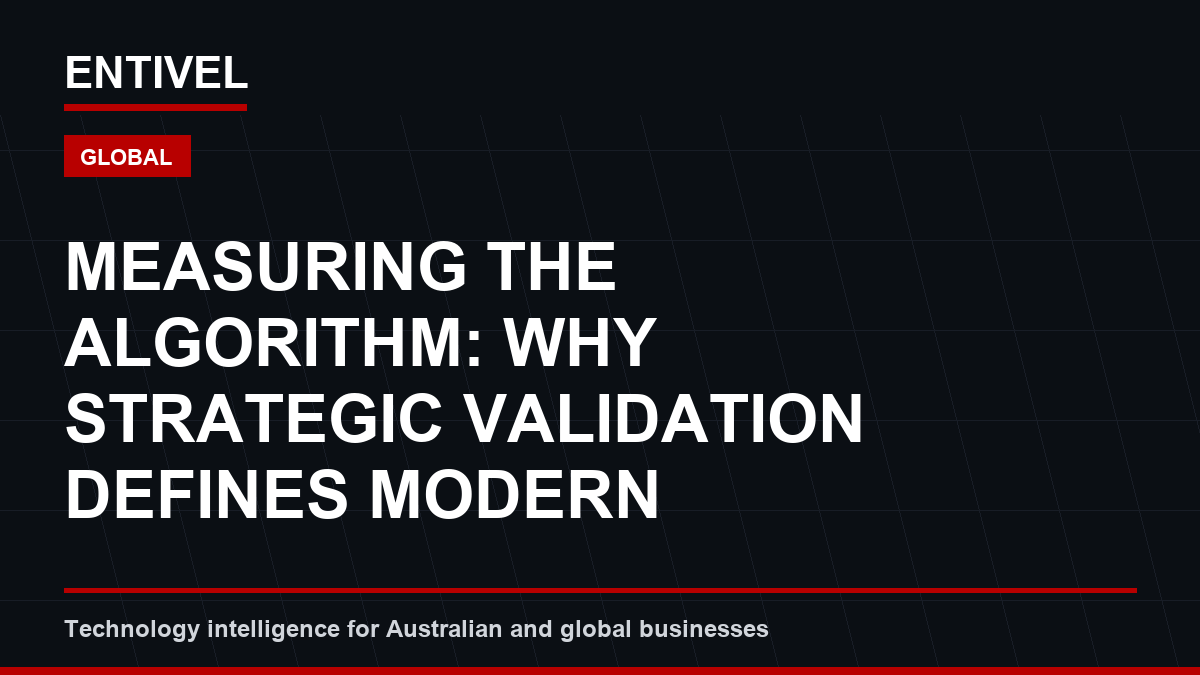 Measuring the Algorithm: Why Strategic Validation Defines Modern Cybersecurity AI