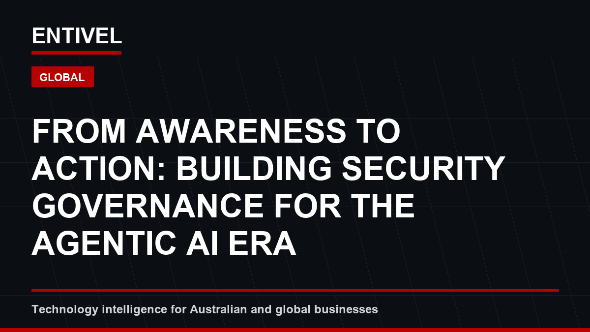From Awareness to Action: Building Security Governance for the Agentic AI Era