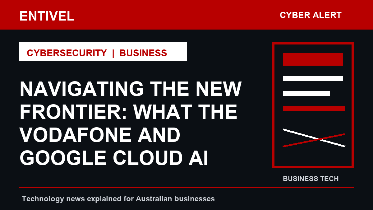 What the Vodafone and Google Cloud AI Partnership Means for Australian Small Businesses
