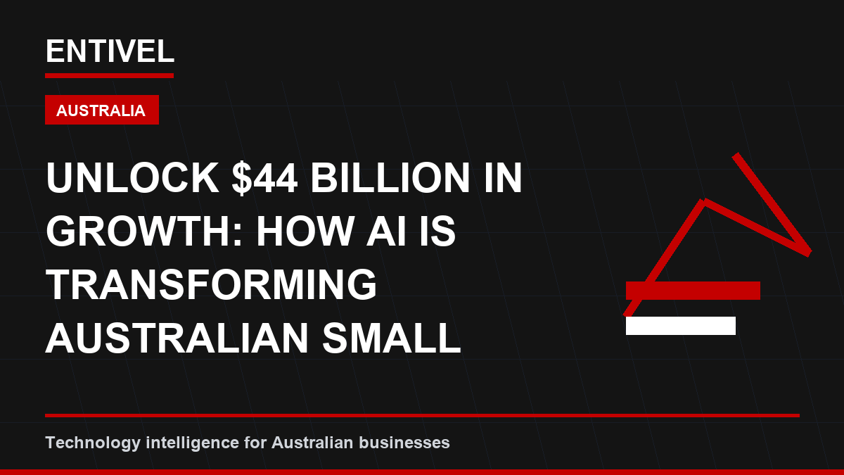 Unlock $44 Billion in Growth: How AI is Transforming Australian Small Business